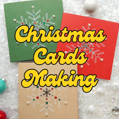 Christmas Cards Making